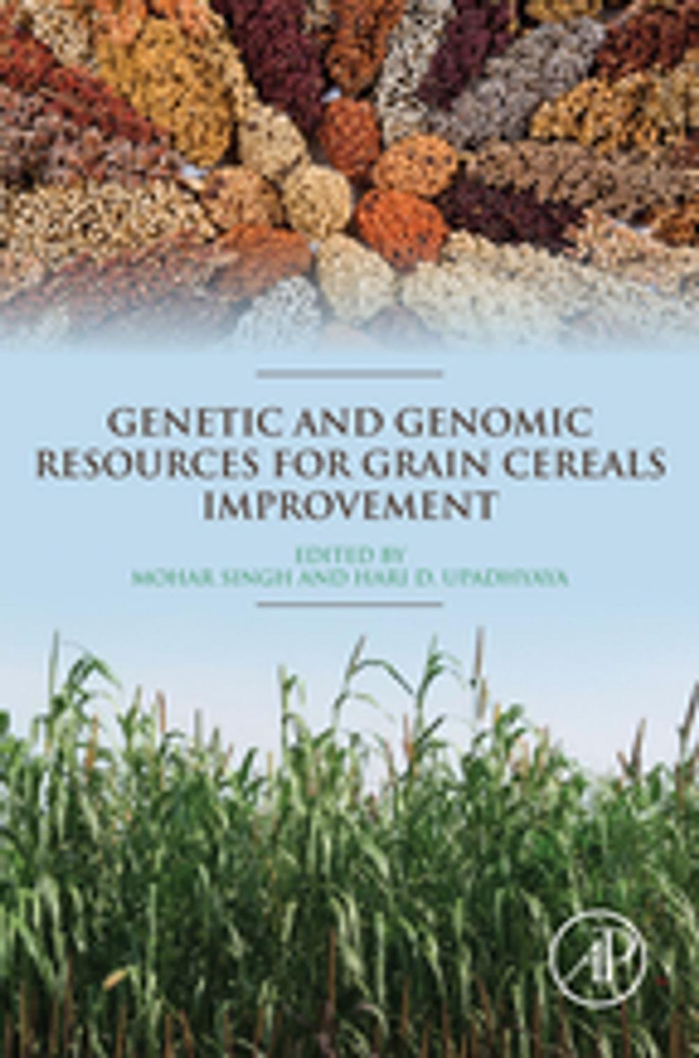 Big bigCover of Genetic and Genomic Resources for Grain Cereals Improvement