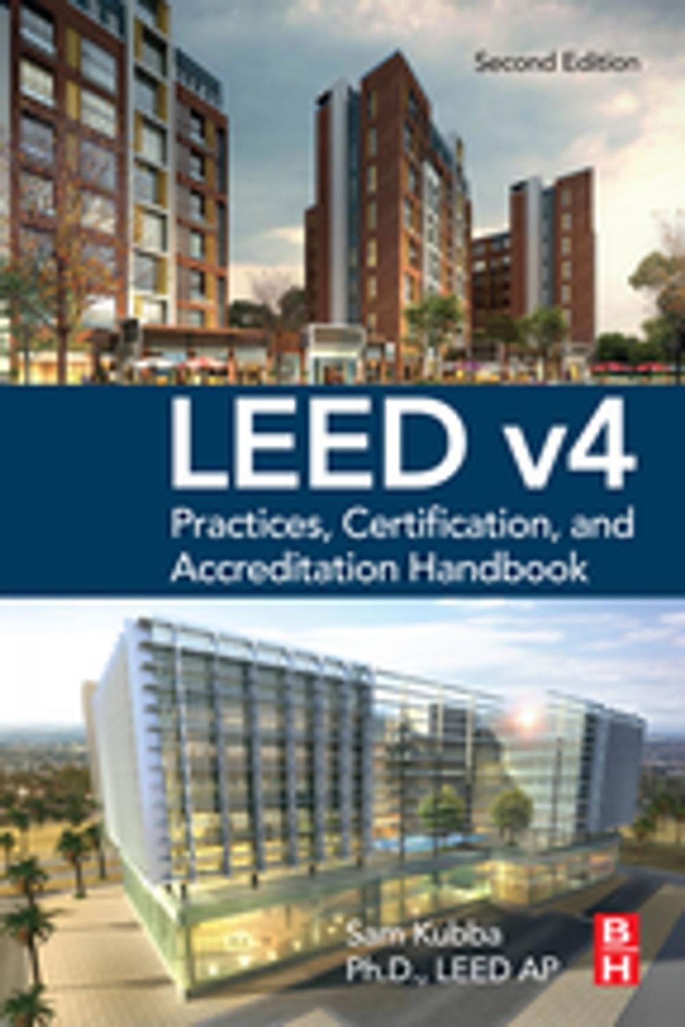 Big bigCover of LEED v4 Practices, Certification, and Accreditation Handbook