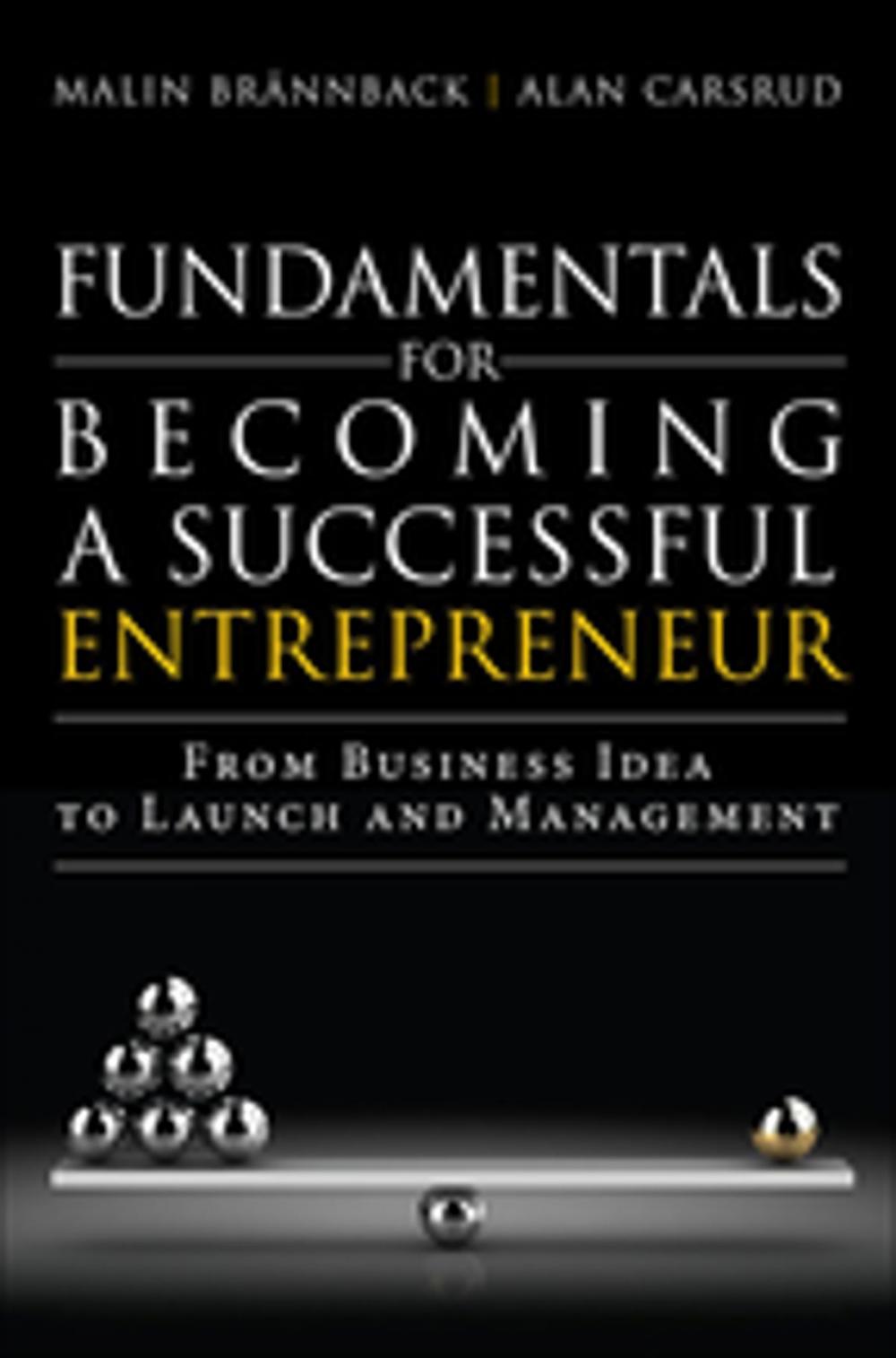 Big bigCover of Fundamentals for Becoming a Successful Entrepreneur