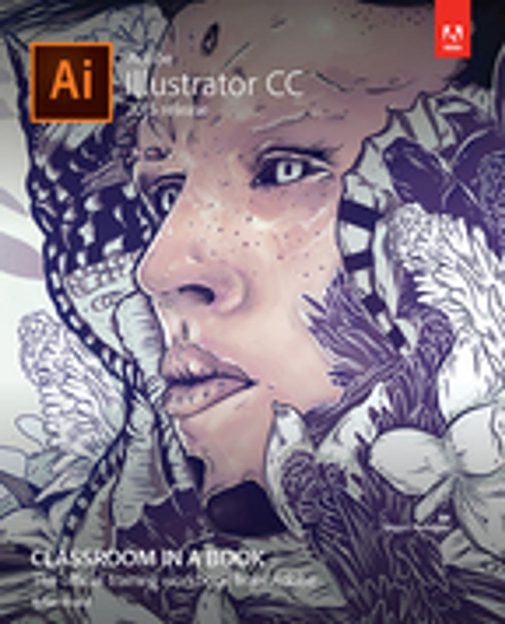 Big bigCover of Adobe Illustrator CC Classroom in a Book (2015 release)