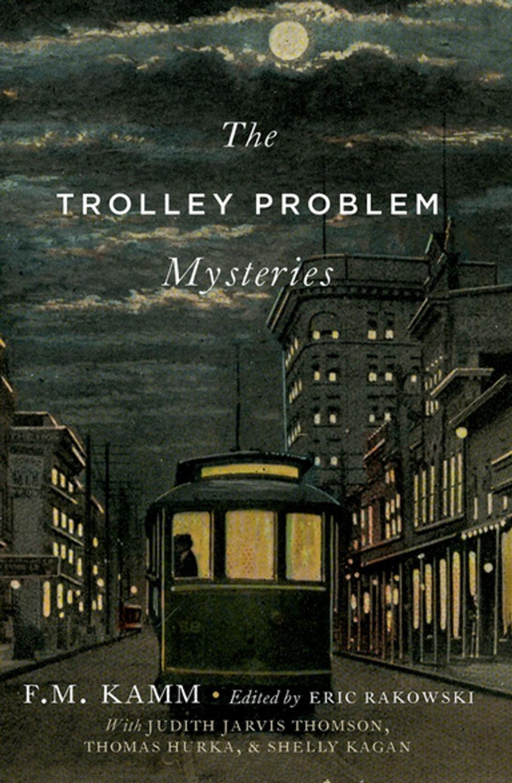 Big bigCover of The Trolley Problem Mysteries