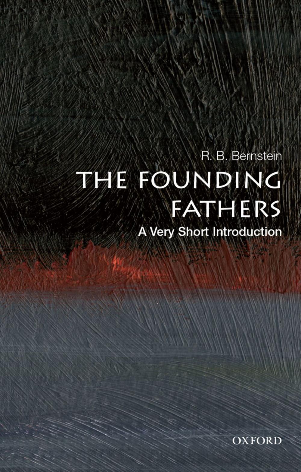 Big bigCover of The Founding Fathers: A Very Short Introduction