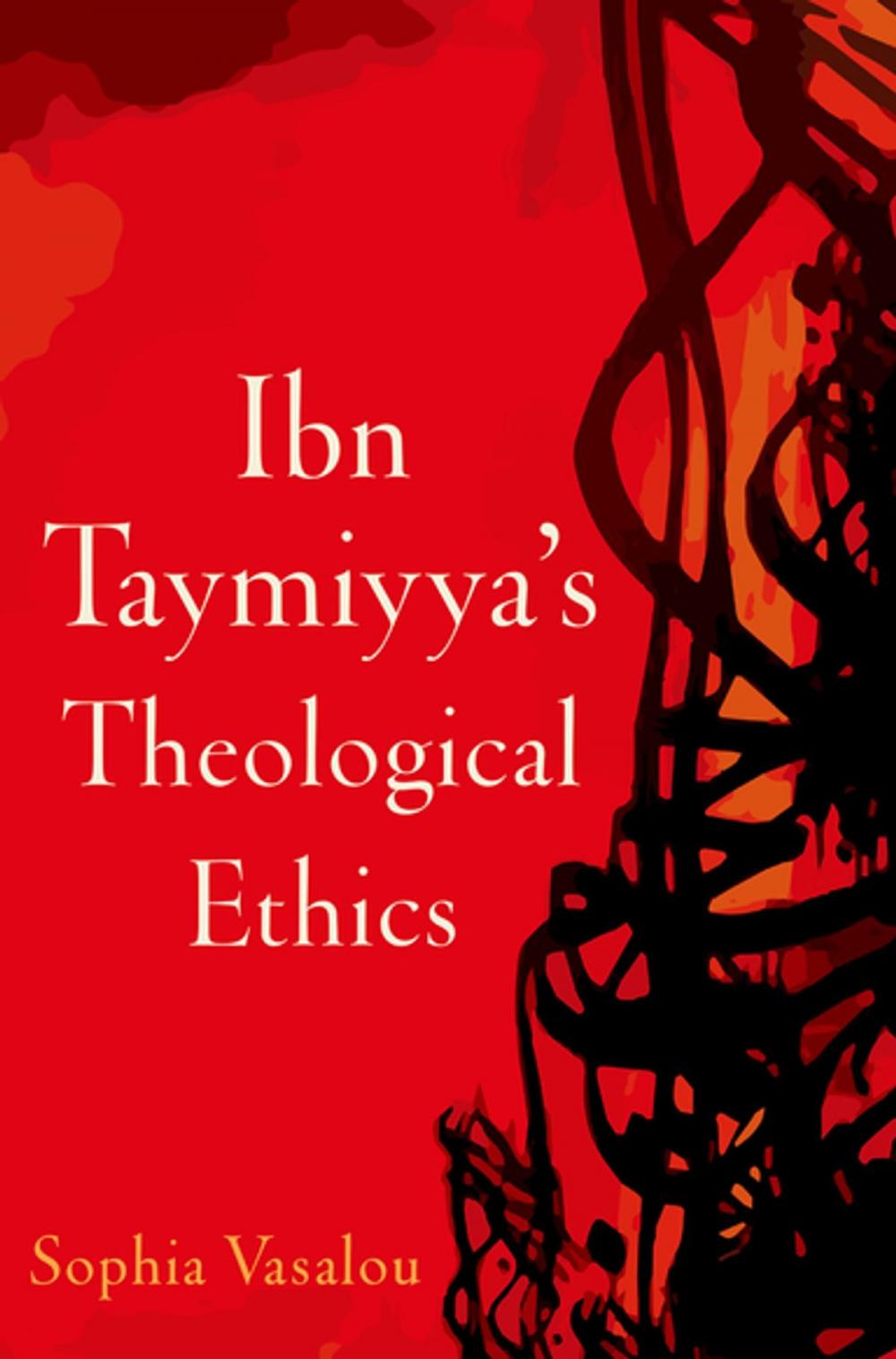 Big bigCover of Ibn Taymiyya's Theological Ethics