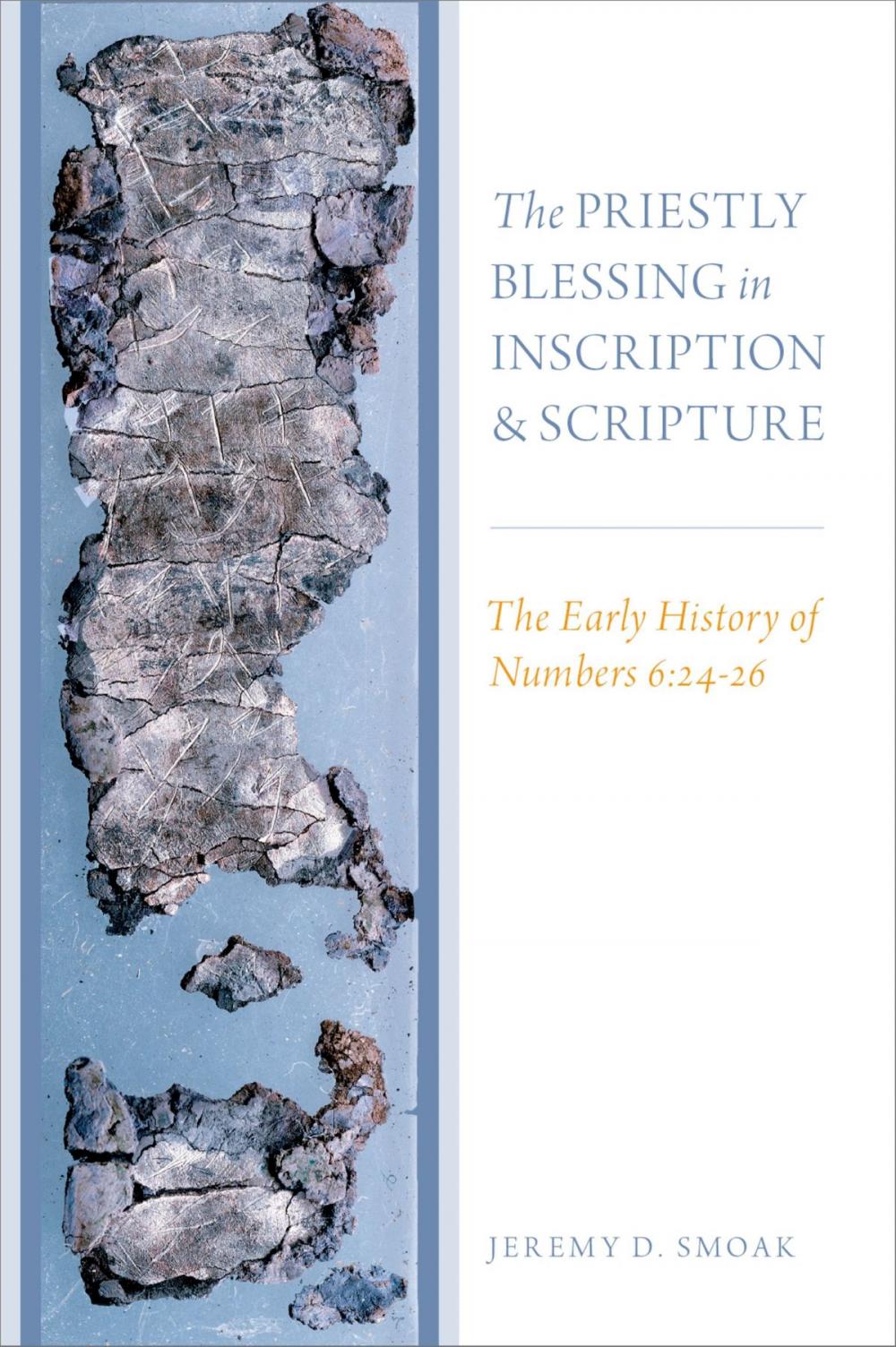 Big bigCover of The Priestly Blessing in Inscription and Scripture