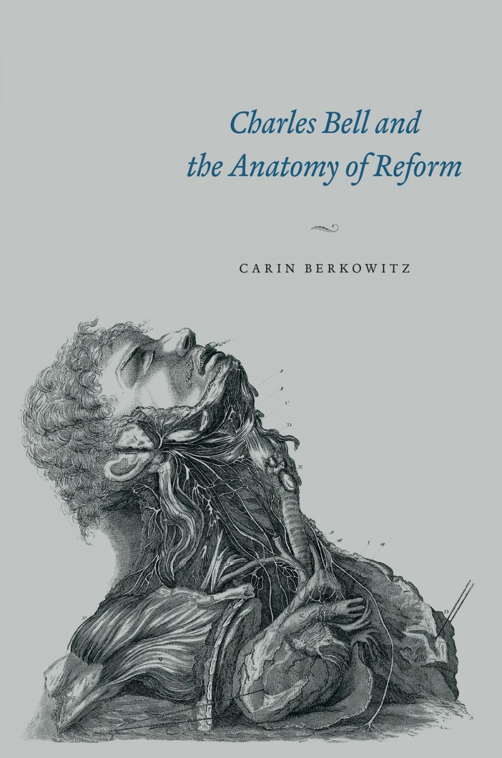 Big bigCover of Charles Bell and the Anatomy of Reform