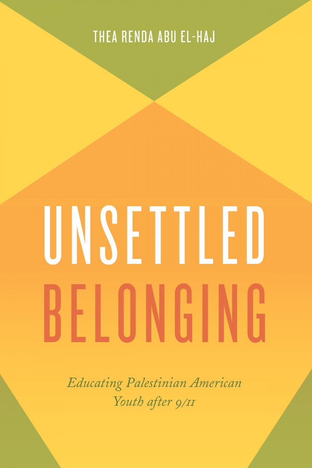 Big bigCover of Unsettled Belonging