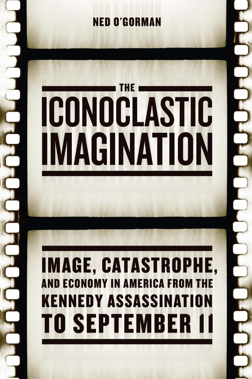 Big bigCover of The Iconoclastic Imagination