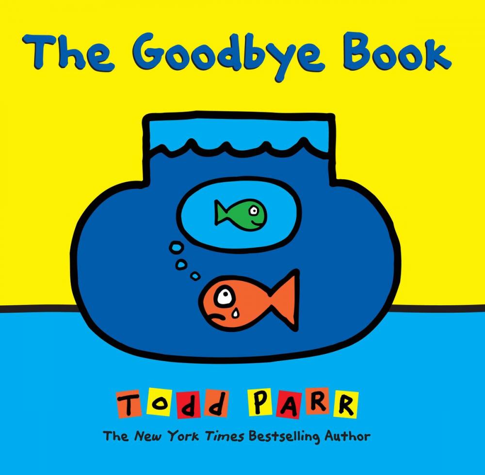 Big bigCover of The Goodbye Book