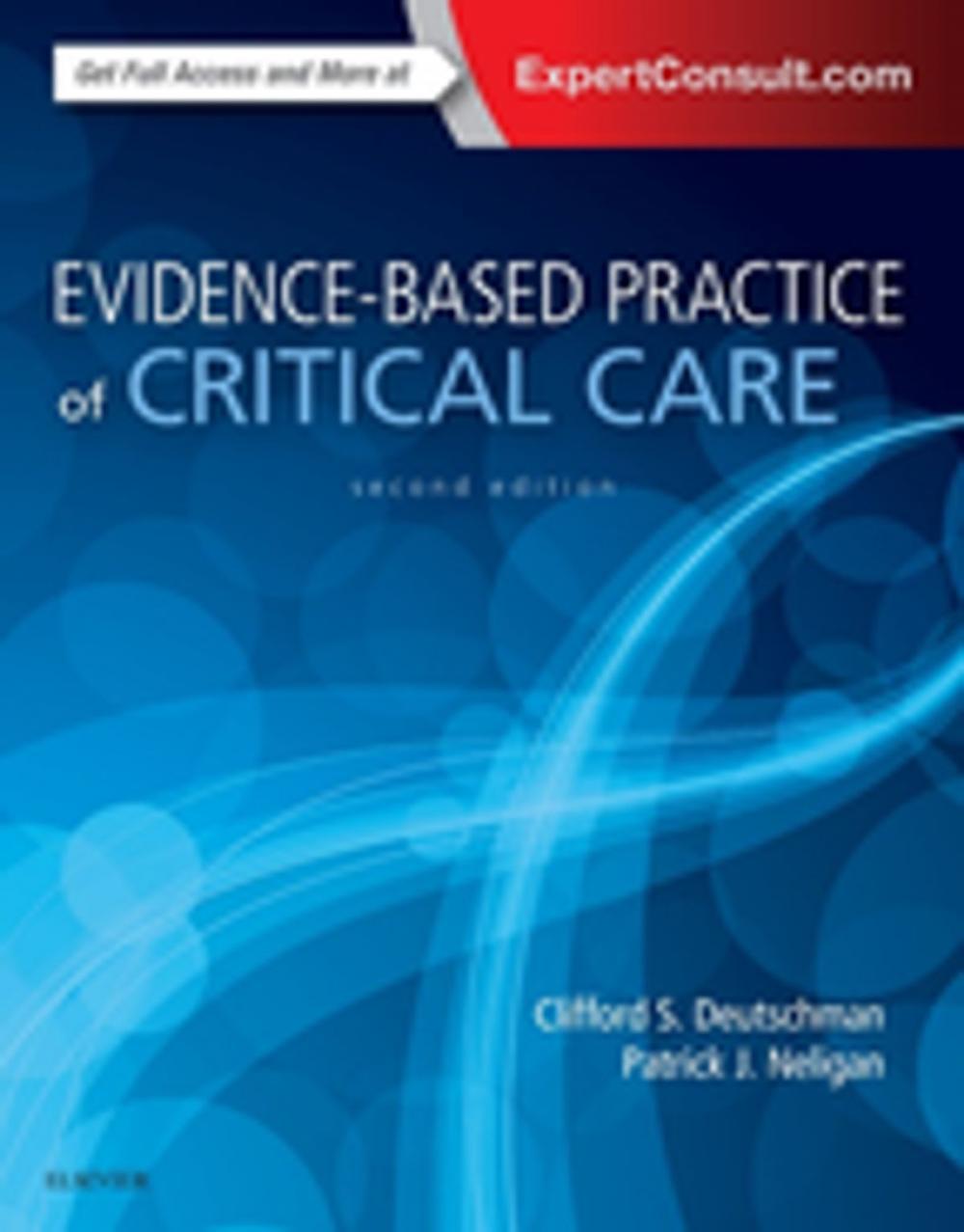 Big bigCover of Evidence-Based Practice of Critical Care E-Book