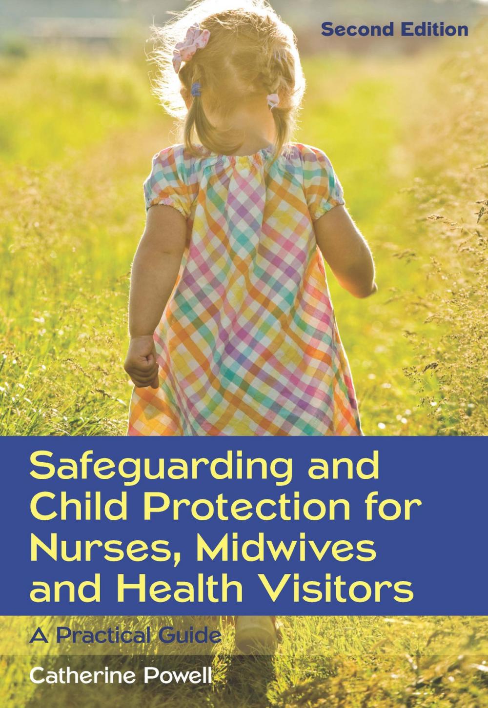 Big bigCover of Safeguarding And Child Protection For Nurses, Midwives And Health Visitors: A Practical Guide