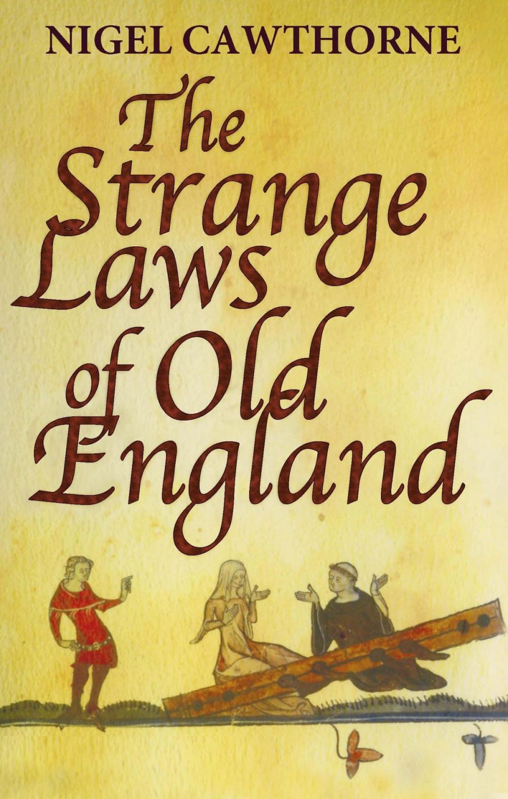 Big bigCover of The Strange Laws Of Old England