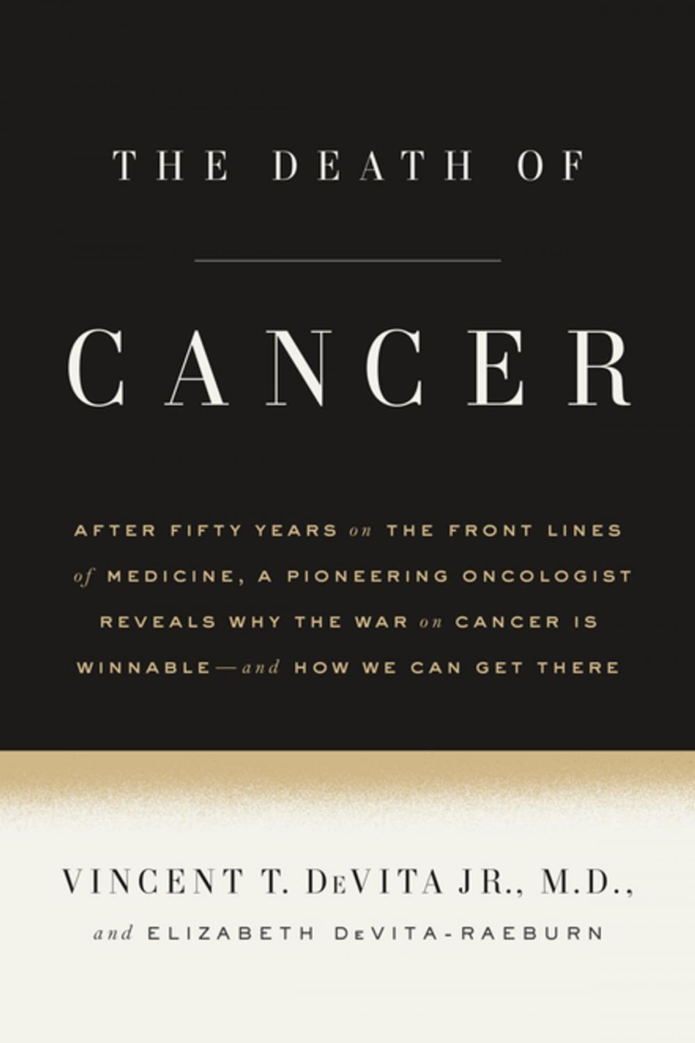 Big bigCover of The Death of Cancer