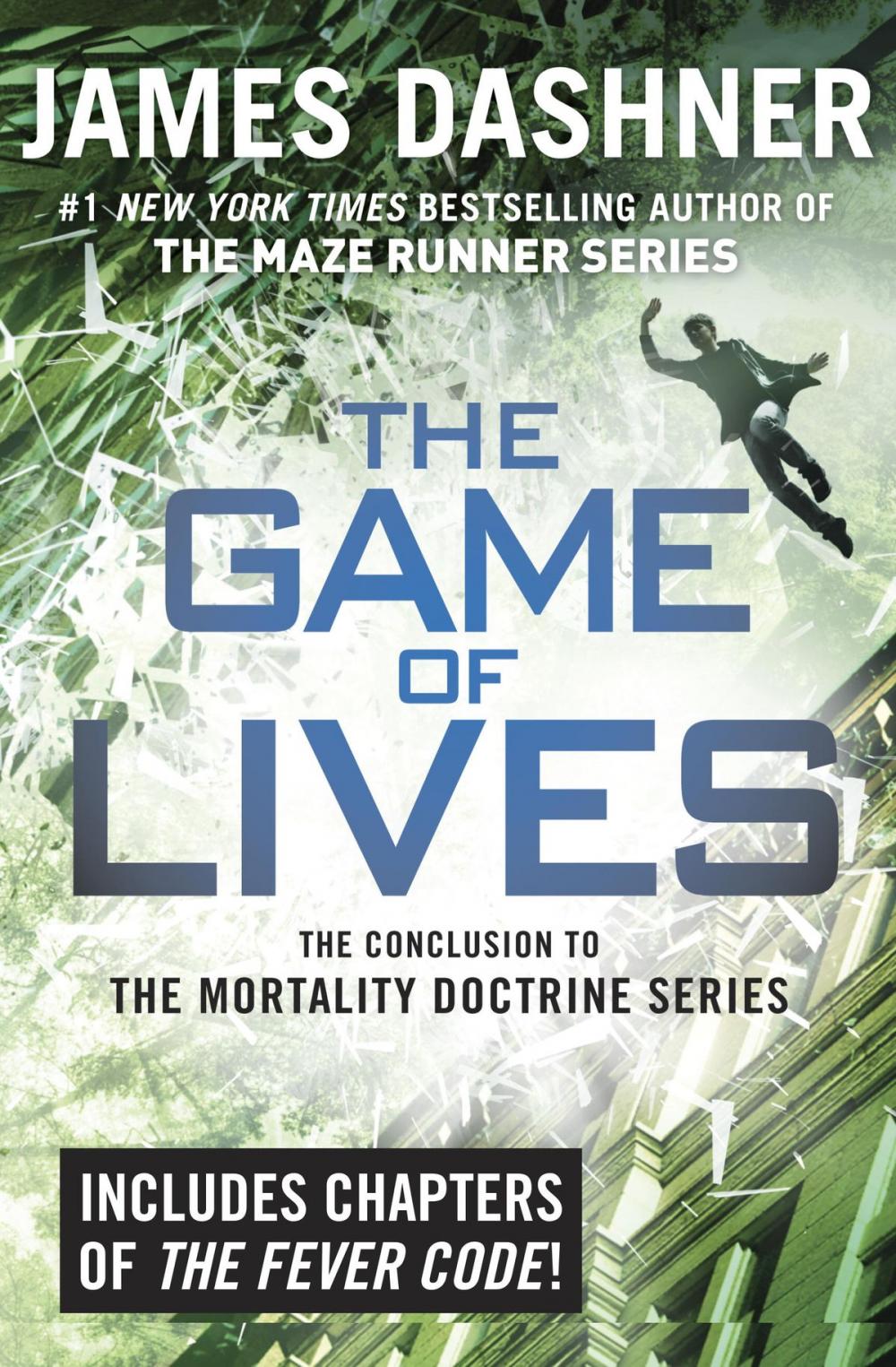 Big bigCover of The Game of Lives (The Mortality Doctrine, Book Three)