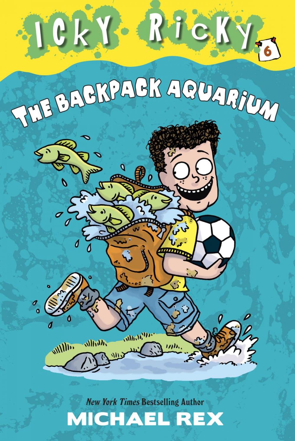 Big bigCover of Icky Ricky #6: The Backpack Aquarium