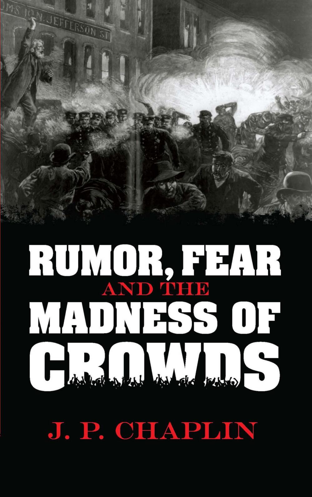 Big bigCover of Rumor, Fear and the Madness of Crowds