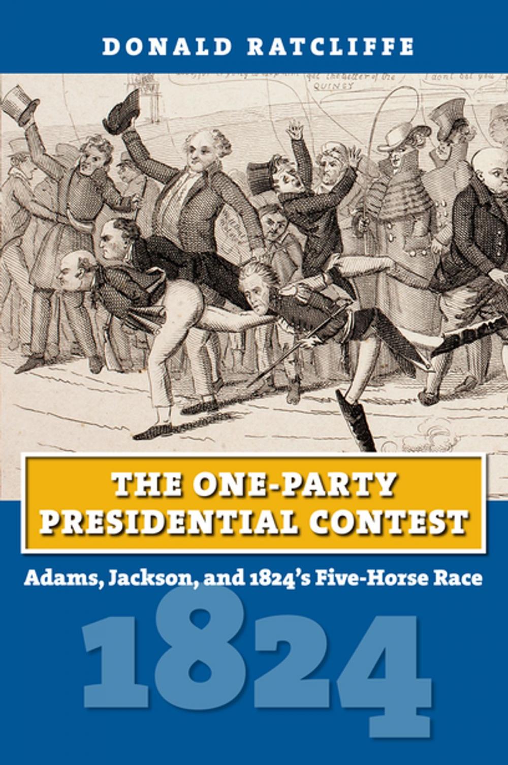 Big bigCover of The One-Party Presidential Contest