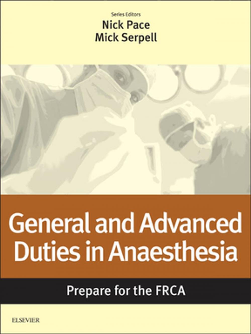 Big bigCover of General and Advanced Duties in Anaesthesia: Prepare for the FRCA