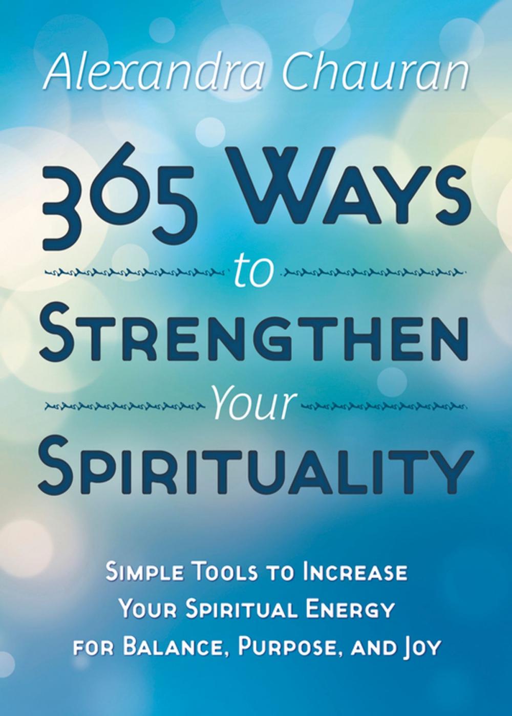 Big bigCover of 365 Ways to Strengthen Your Spirituality