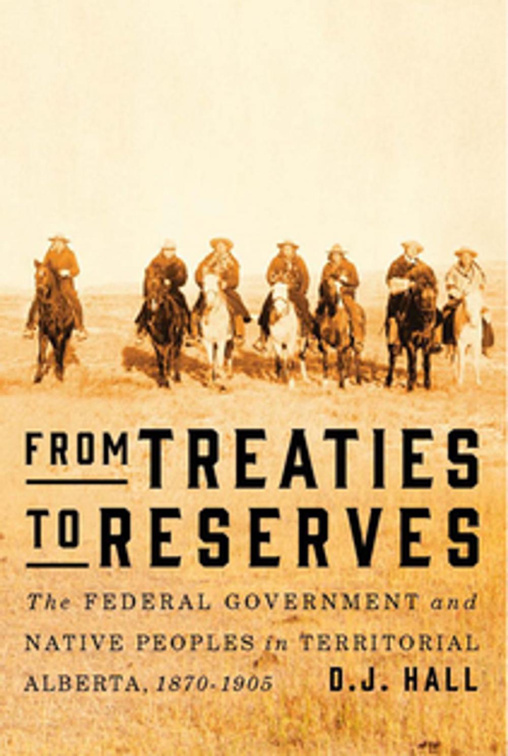 Big bigCover of From Treaties to Reserves