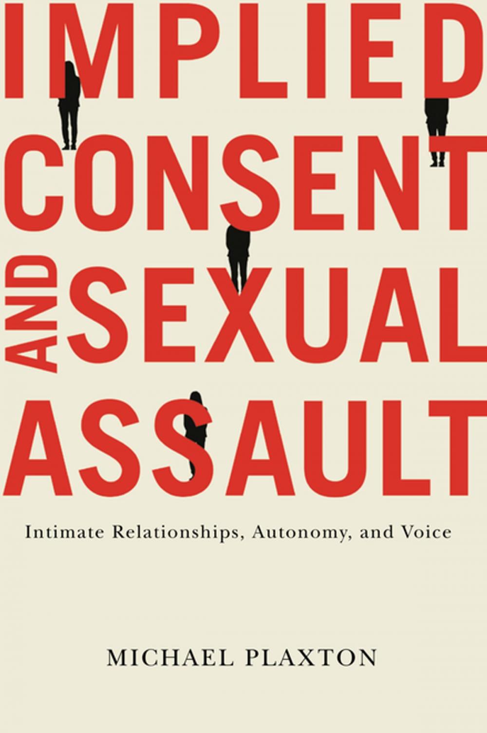 Big bigCover of Implied Consent and Sexual Assault