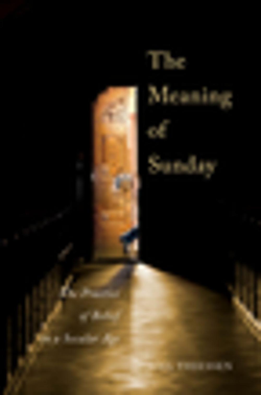 Big bigCover of The Meaning of Sunday