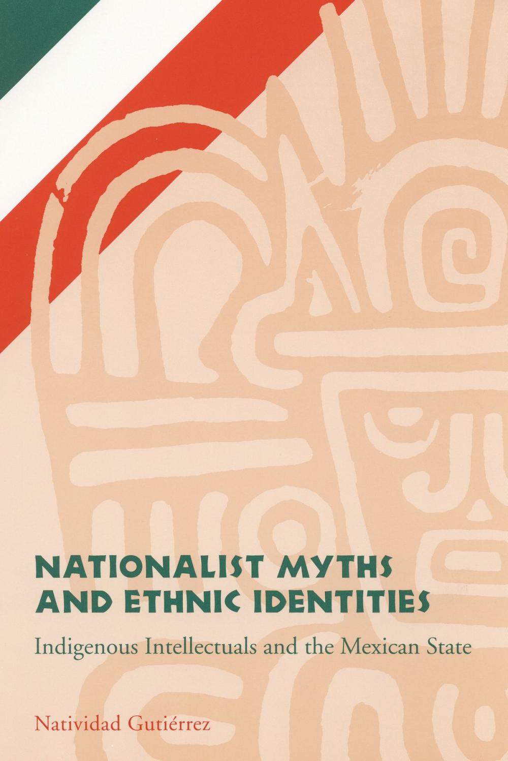 Big bigCover of Nationalist Myths and Ethnic Identities