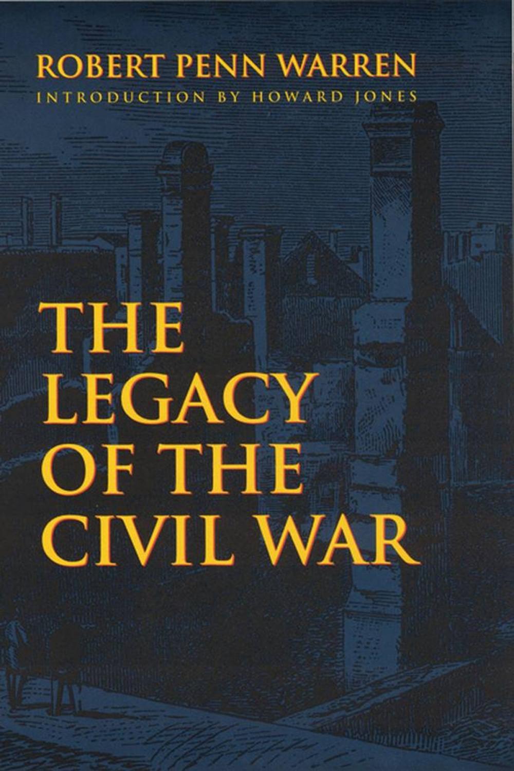 Big bigCover of The Legacy of the Civil War