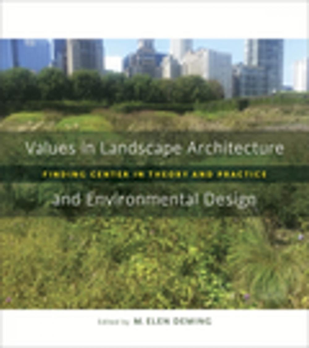 Big bigCover of Values in Landscape Architecture and Environmental Design