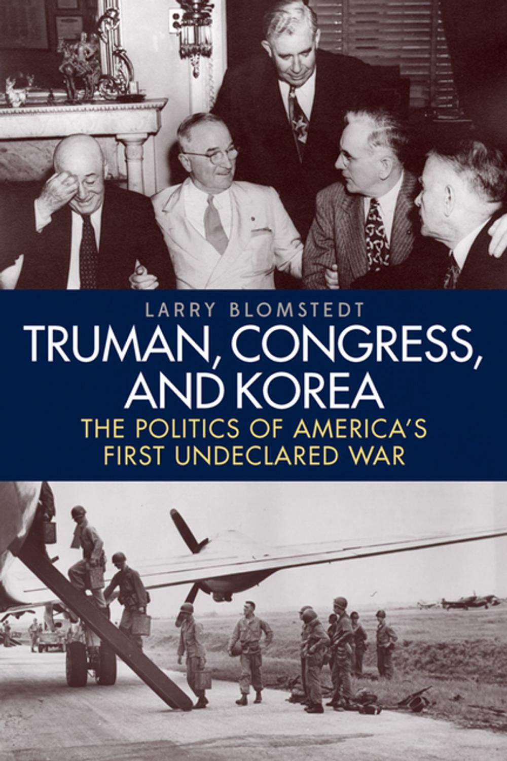 Big bigCover of Truman, Congress, and Korea