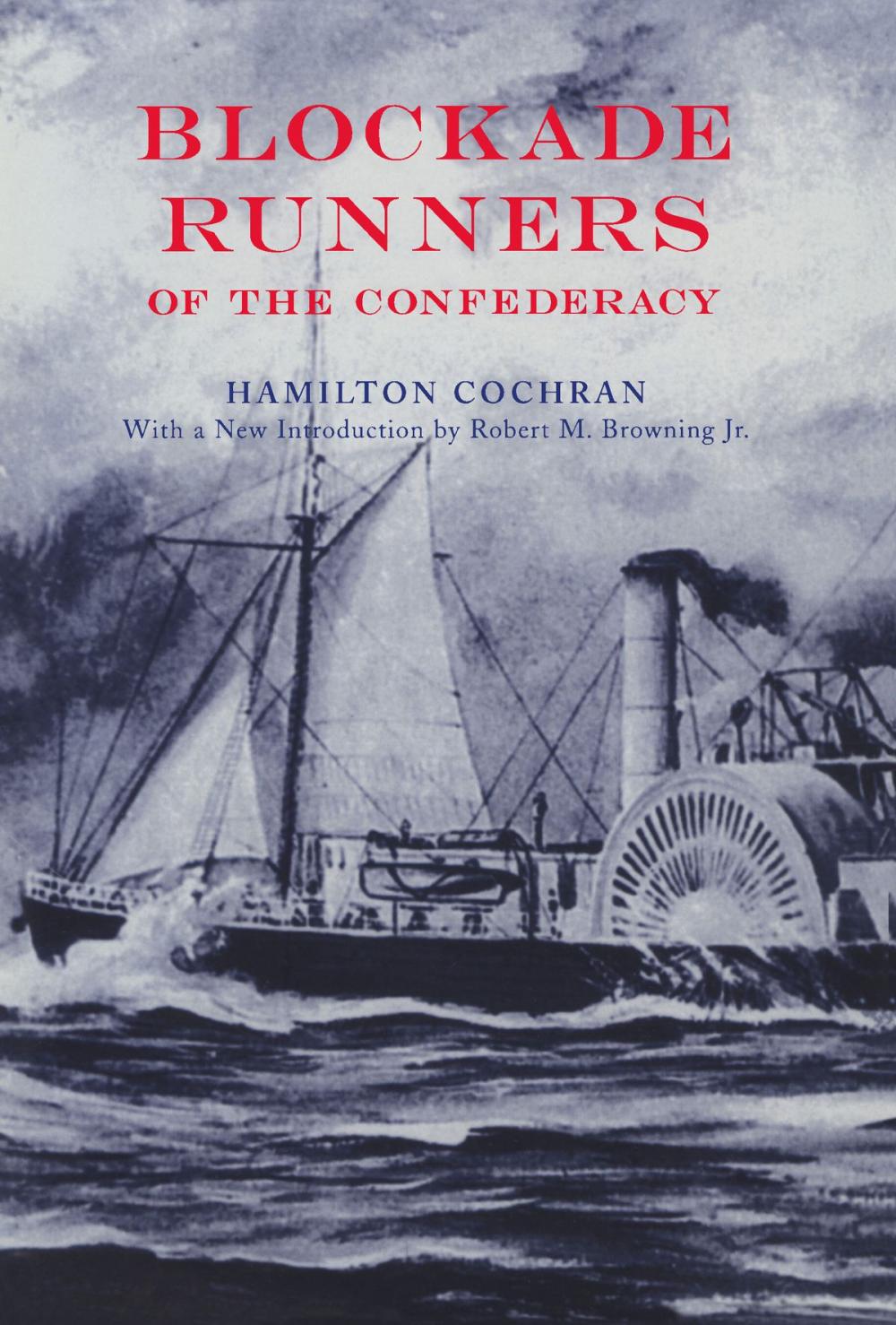 Big bigCover of Blockade Runners of the Confederacy