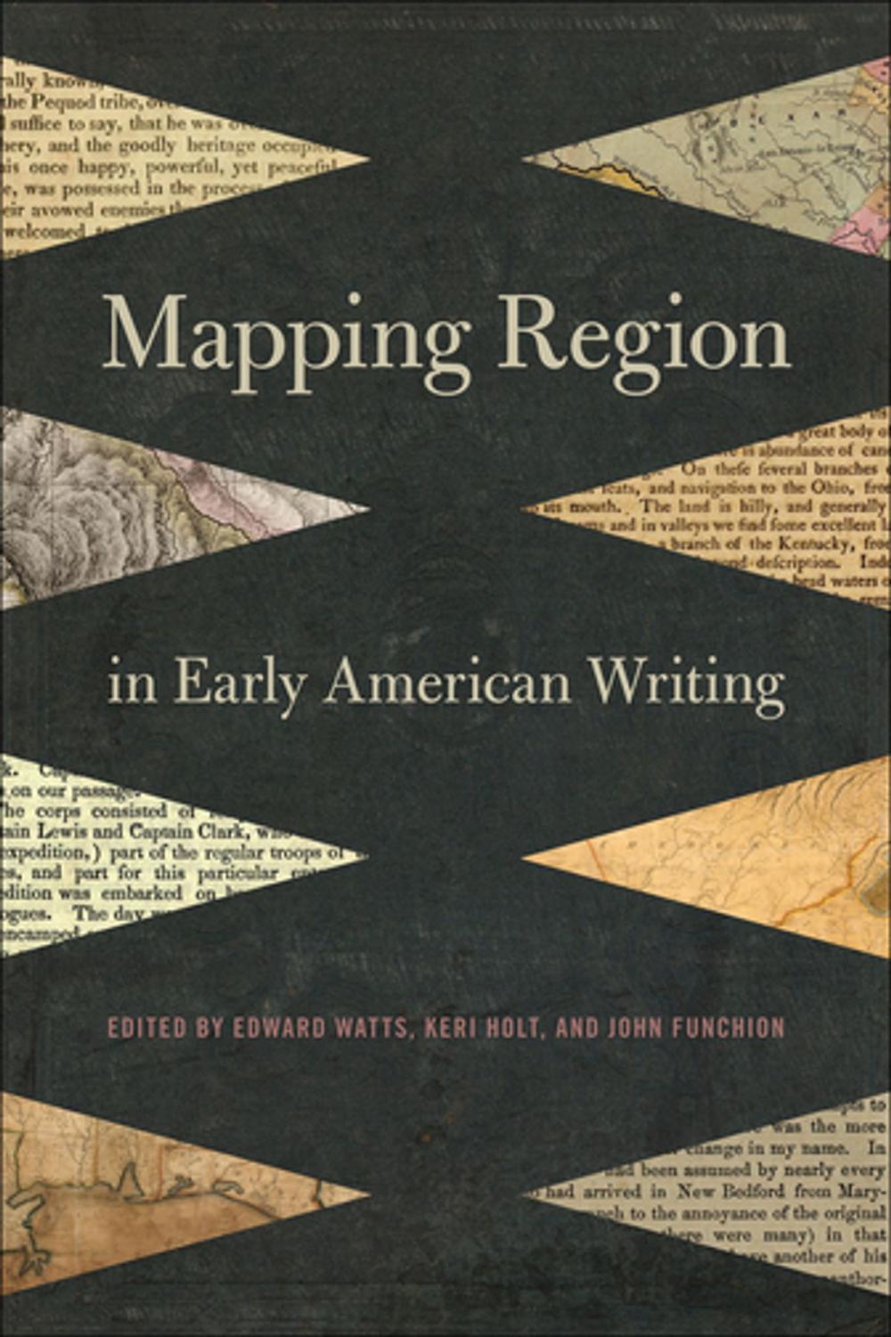 Big bigCover of Mapping Region in Early American Writing