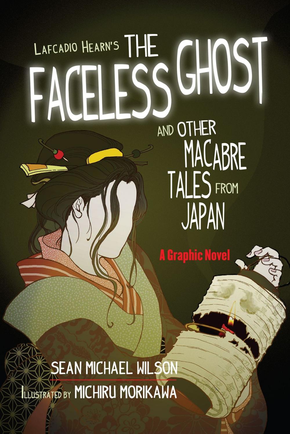 Big bigCover of Lafcadio Hearn's "The Faceless Ghost" and Other Macabre Tales from Japan