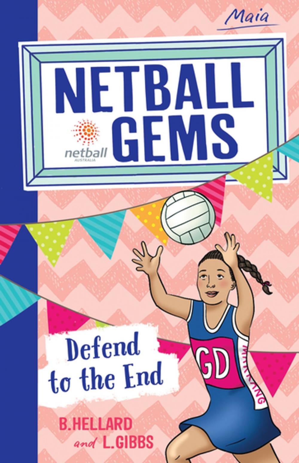 Big bigCover of Netball Gems 4: Defend to the End