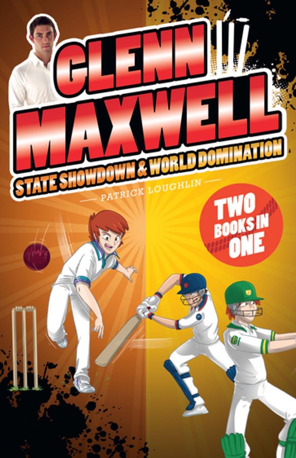 Big bigCover of Glenn Maxwell 3 & 4 Bindup