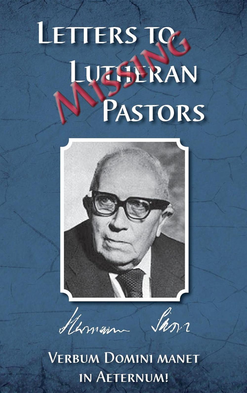 Big bigCover of Missing Letters to Lutheran Pastors, Hermann Sasse