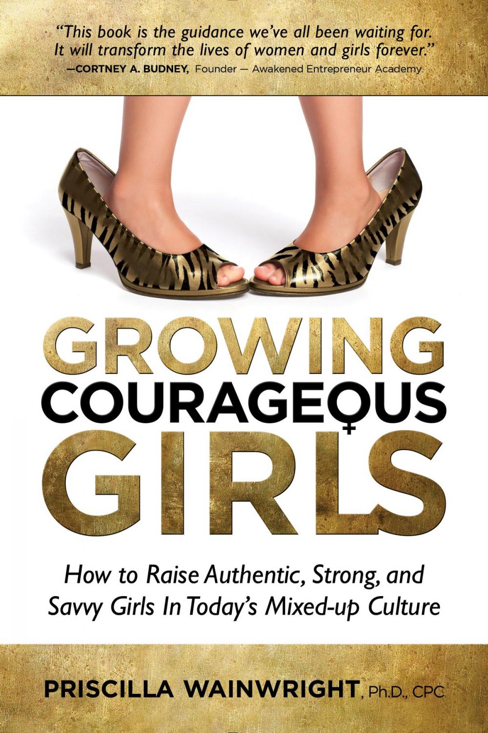 Big bigCover of Growing Courageous Girls