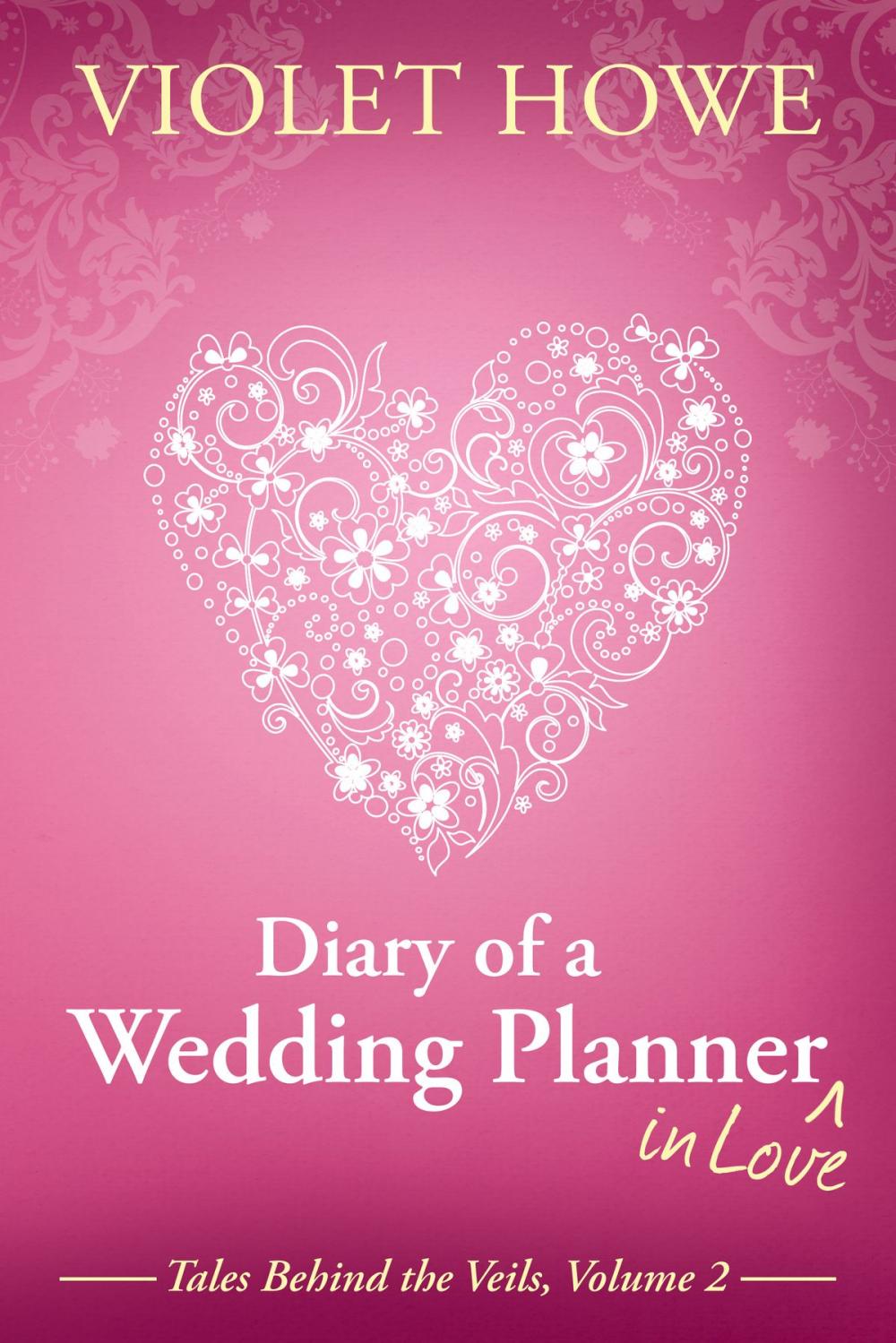 Big bigCover of Diary of a Wedding Planner in Love