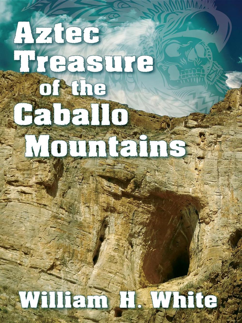 Big bigCover of Aztec Treasure of the Caballo Mountains