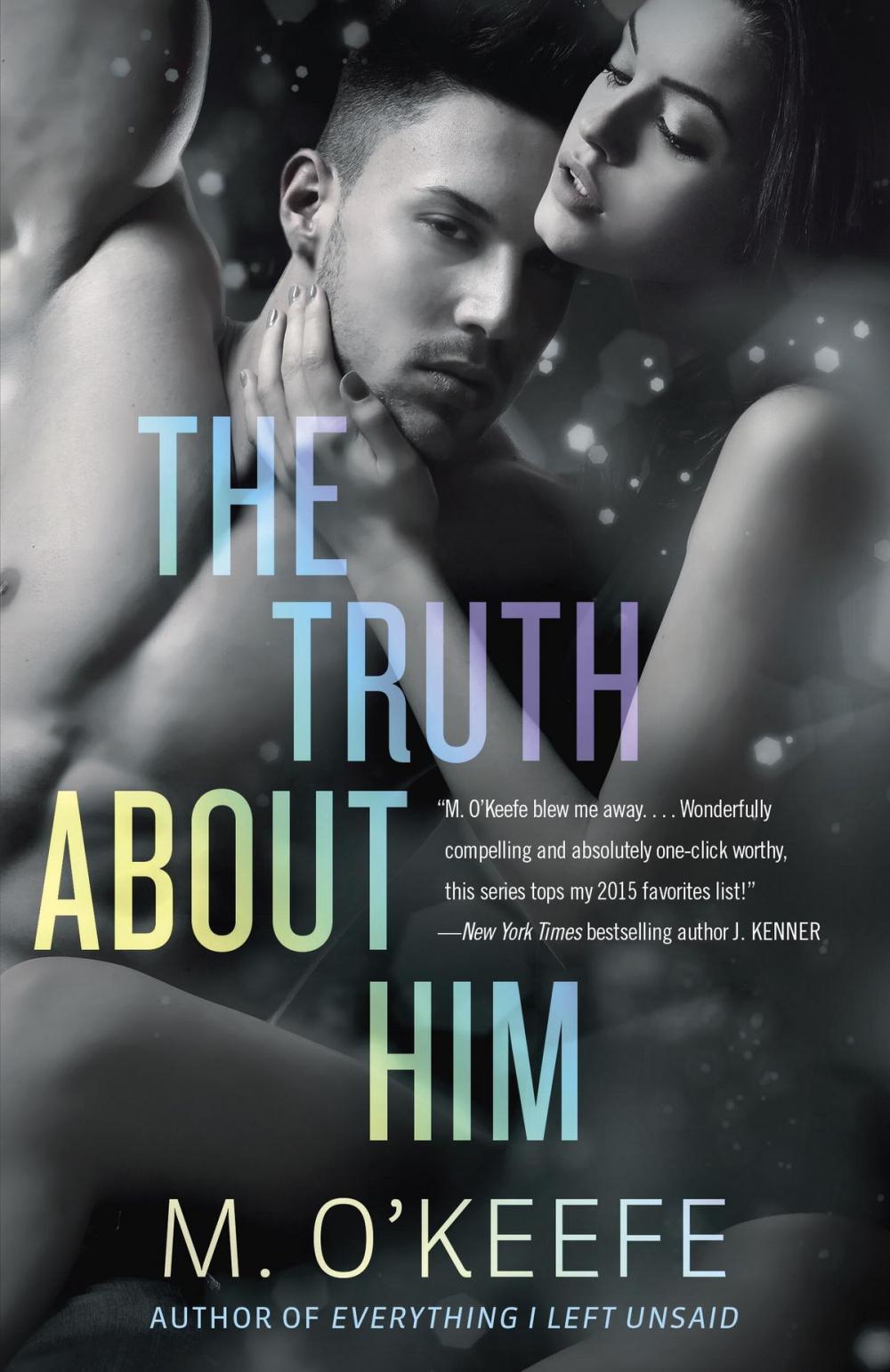 Big bigCover of The Truth About Him