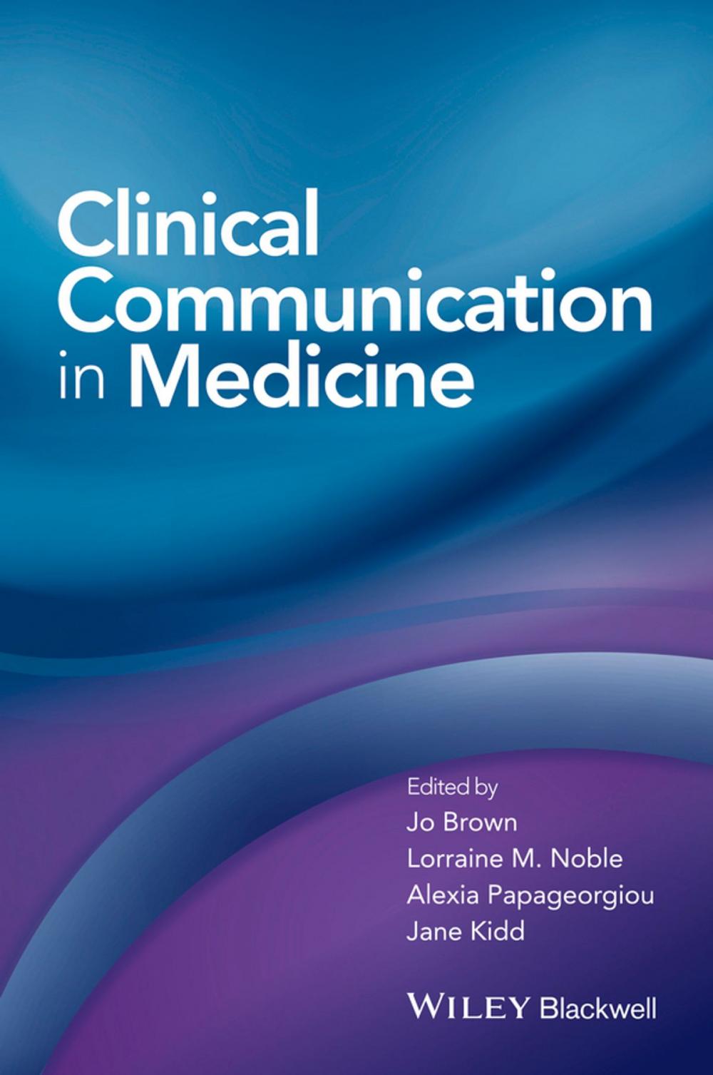 Big bigCover of Clinical Communication in Medicine