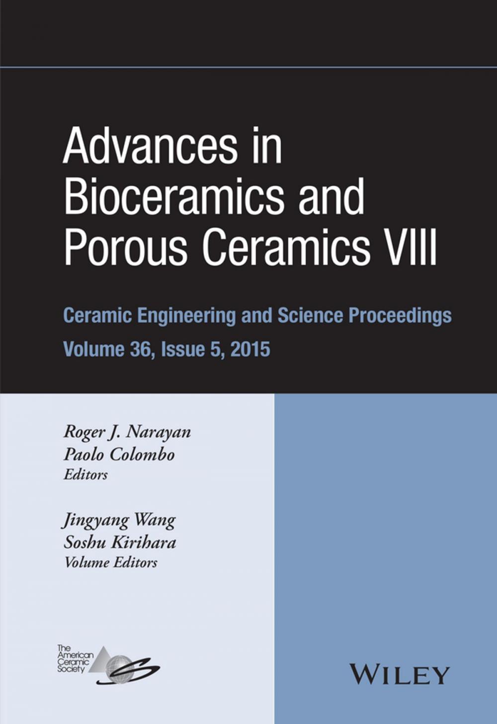 Big bigCover of Advances in Bioceramics and Porous Ceramics VIII