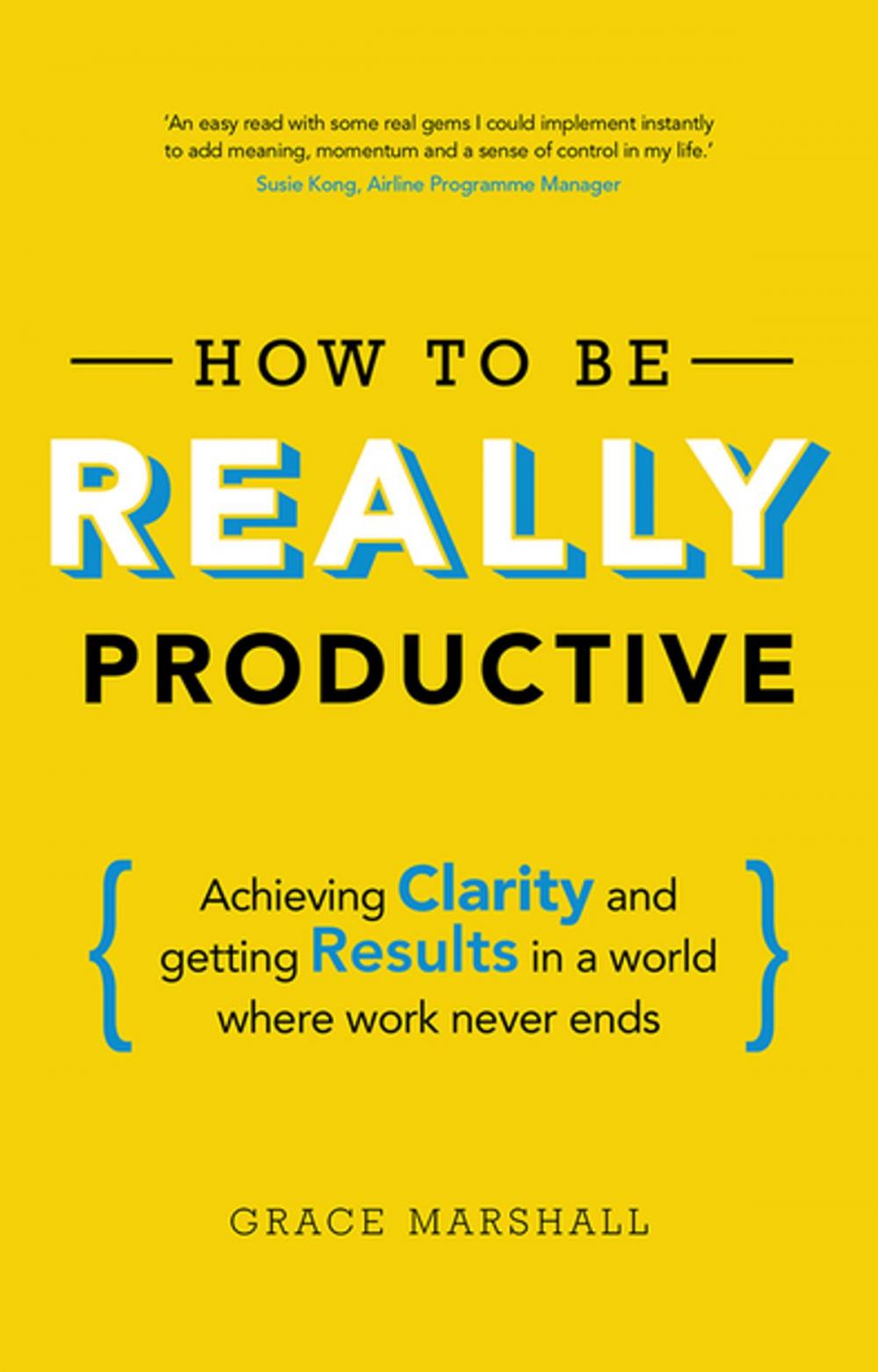 Big bigCover of How To Be REALLY Productive