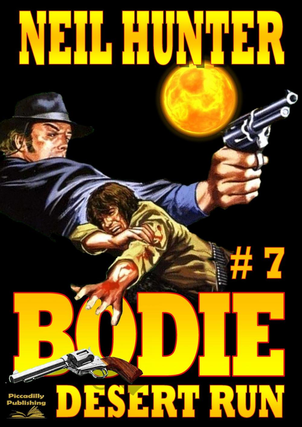 Big bigCover of Bodie 7: Desert Run