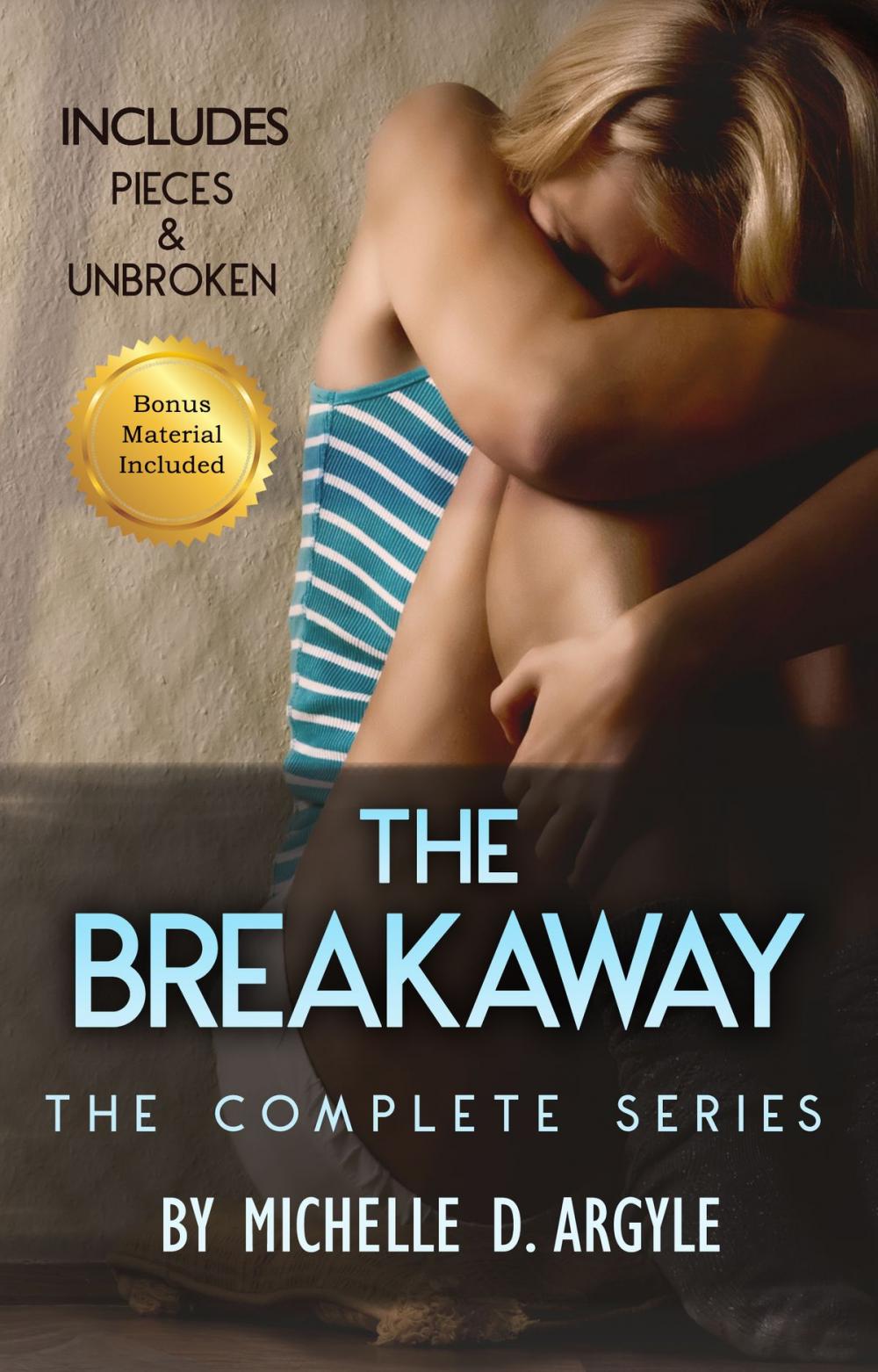 Big bigCover of The Breakaway, The Complete Series