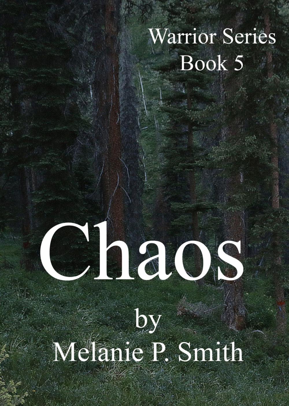 Big bigCover of Chaos: Warrior Series Book 5