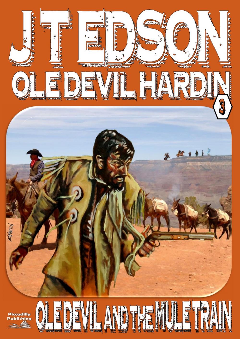 Big bigCover of Ole Devil Hardin 3: Ole Devil and the Mule Train