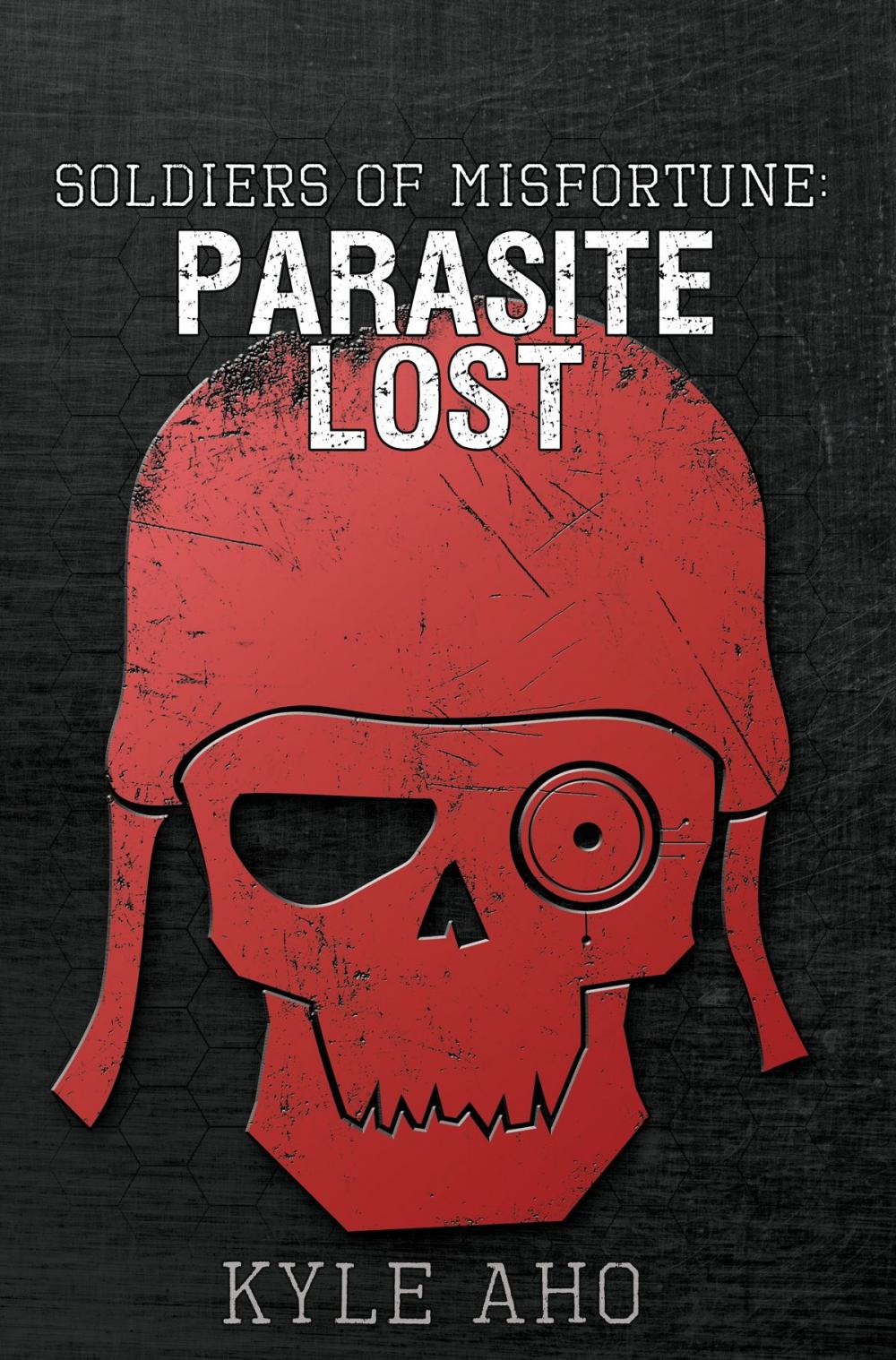 Big bigCover of Soldiers of Misfortune: Parasite Lost