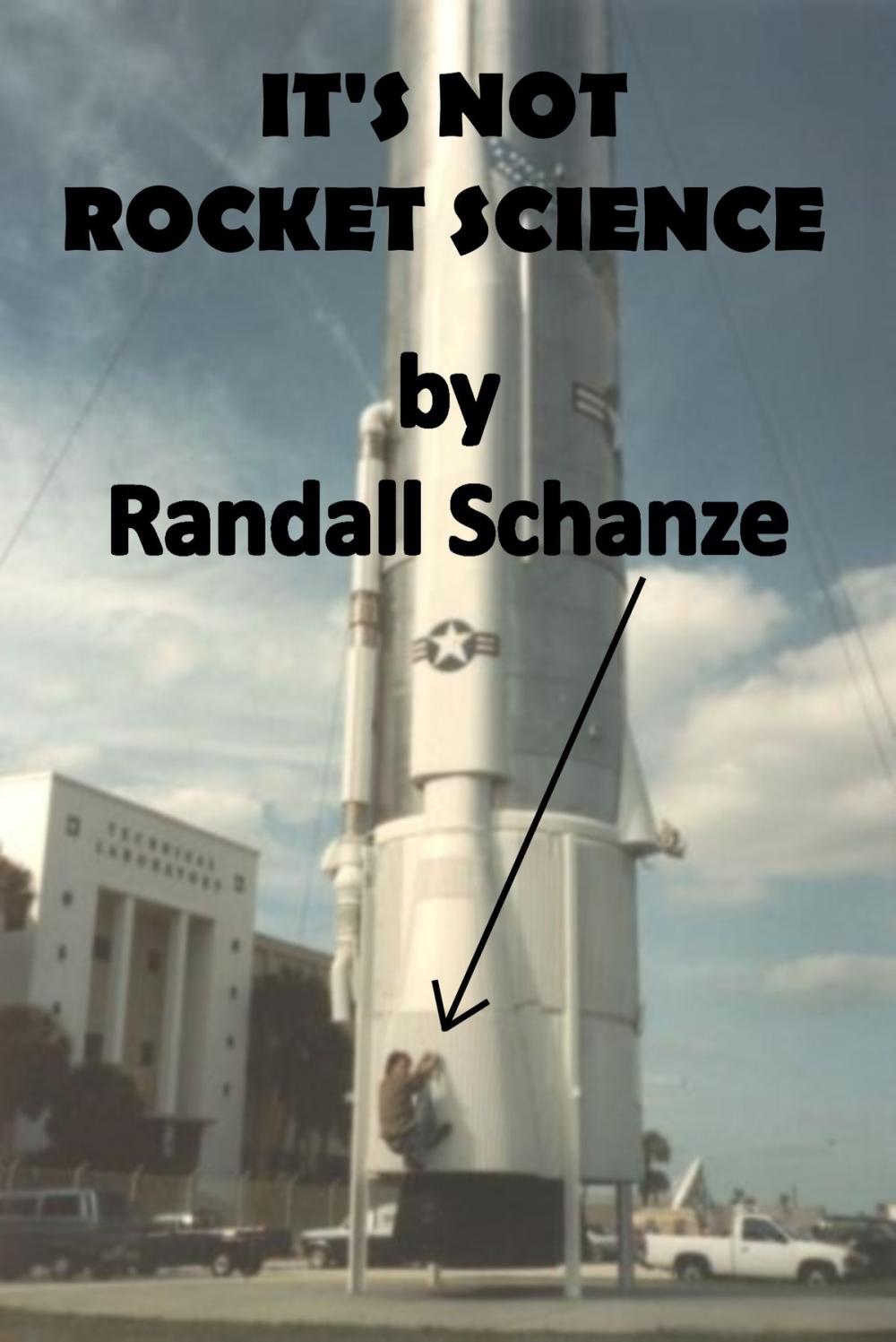 Big bigCover of It's Not Rocket Science