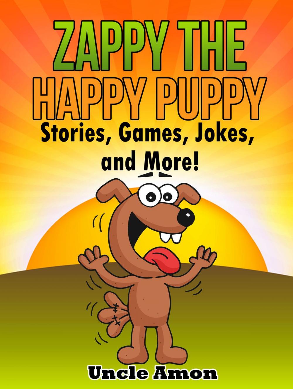 Big bigCover of Zappy the Happy Puppy: Stories, Games, Jokes, and More!