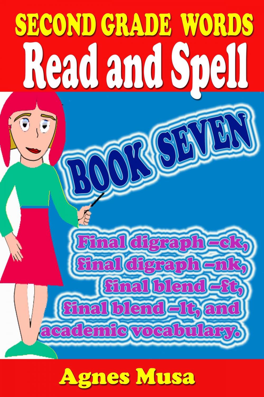 Big bigCover of Second Grade Words Read And Spell Book Seven